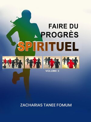 cover image of Faire du Progrès Spirituel (Volume 3)
